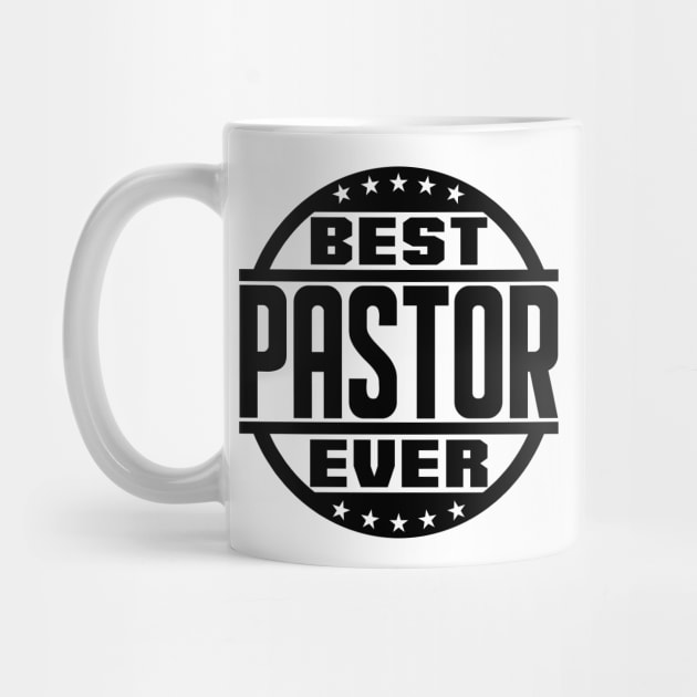 Best Pastor Ever by colorsplash